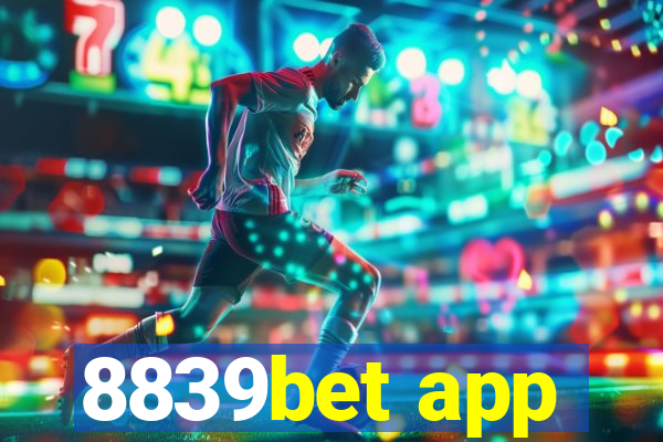 8839bet app